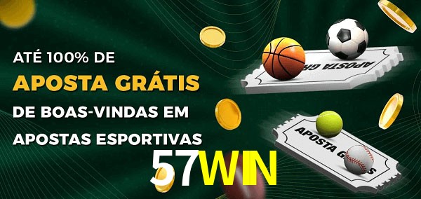 57WINbet Ate 100% de Aposta Gratis