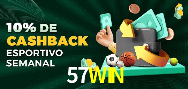 10% de bônus de cashback na 57WIN